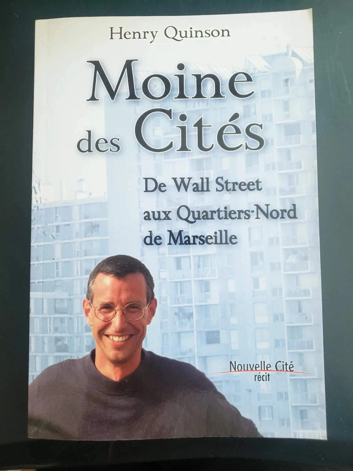 Moine des Cités, par Henry Quinson